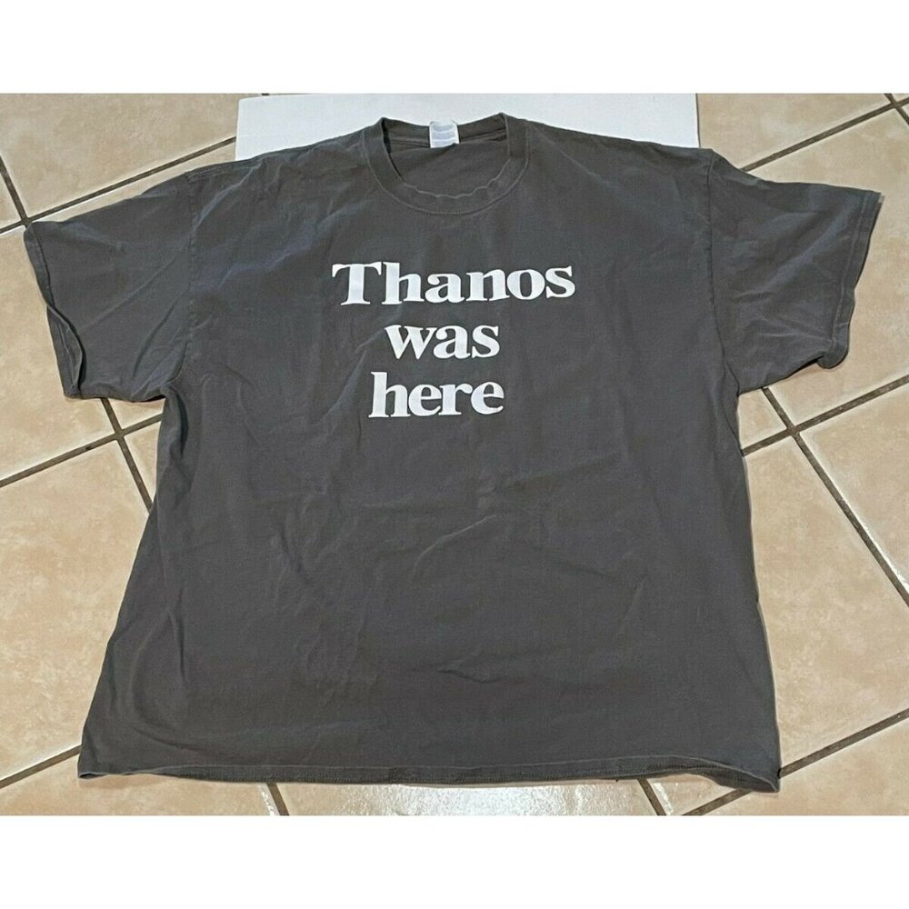 Thanos was here shirt mens 2XL short sleeve gray